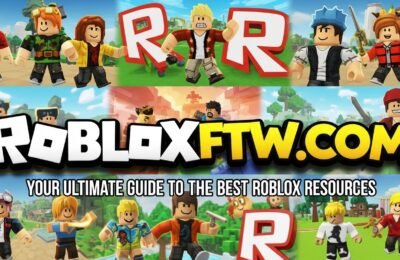 RobloxFTW.com: Your Ultimate Guide to the Best Roblox Resources